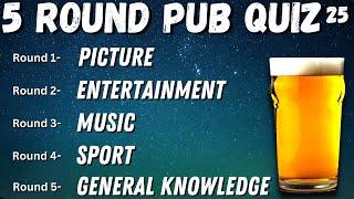 Virtual Pub Quiz 5 Rounds Picture Entertainment Music Sport and General Knowledge. No. 25