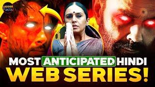 Top 10 Most ANTICIPATED Hindi Web Series 2024   Top Upcoming Web Series 2024  2024 Web Series