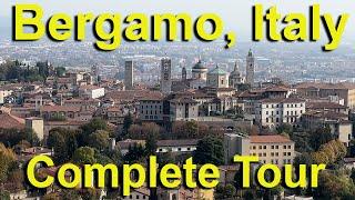 Bergamo Italy complete tour