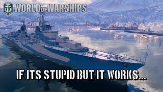 World of Warships - If Its Stupid But It Works...