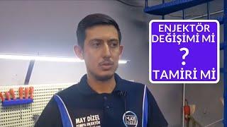 Enjektör Değişimi Mi? Tamiri Mi? Yapılan Uygulamalar & Dikkat Edilmesi Gerekenler