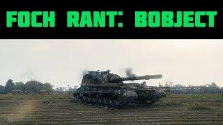 Foch Rant Object 268 v4