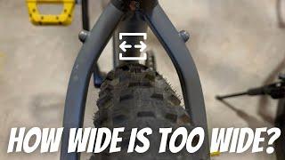 THE TIRE DYNAMIC Wider Tires for your MTB - When is a Tire Too Wide and What is Safe?