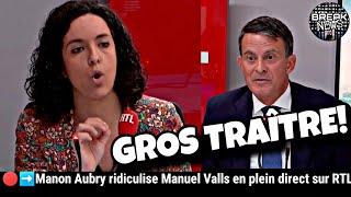 ️Traître Manon Aubry RIDICULISE Manuel Valls en plein direct