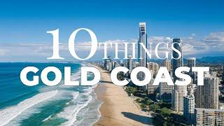 Top 10 Things to Do in GOLD COAST Queensland Australia - Travel Video