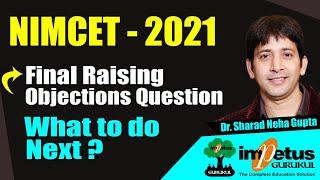 NIMCET 2021 Final Raising  Objections Question  What to do ?  Number of wrong questions