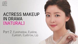 Intensive #4 K-Drama makeup #Natural Makeup Part2 K-Beauty