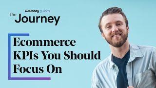 Which Ecommerce KPIs Should You Focus On?  The Journey