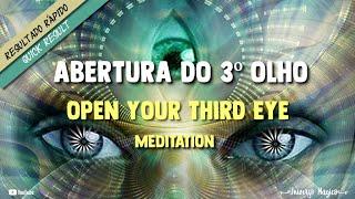 OPEN YOUR THIRD EYE