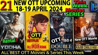 Yodha This Week OTT Release 18-19 APR-2024 l Lootere Epi.6 Article370 Hindi ott release