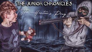 The Junior Chronicles  The Hunters Prey  Official Teaser