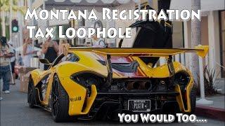 The Montana Plate Tax Loophole