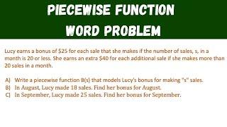 Piecewise Function word problem - Algebra