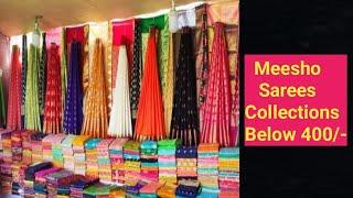 Meesho Sarees Collections  Cheap and best  Sarees  Below 400 budget friendly Sarees