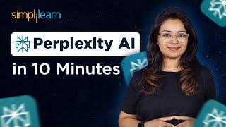 How To Use PERPLEXITY AI  Perplexity AI For Beginners  Perplexity AI Tutorial  Simplilearn