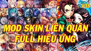 Hướng Dẫn MOD Skin Liên Quân Full Hiệu Ứng Mới Nhất Mùa 3 S24 Ngày Hội Liên Quân - Ver 38 Gin TV