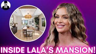 Look Inside Lala Kents New $3.1 Million Dollar Mansion #bravotv