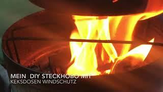 Selbst gebauter Steckhobo jetzt mit Keksdosen Windschutz Aufsatz DIY MYOG