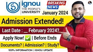 Ignou Admission 2024 January Session  Ignou Admission Last Date 2024  Ignou PG Admission 2024