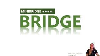 1. Lär dig spela Minibridge