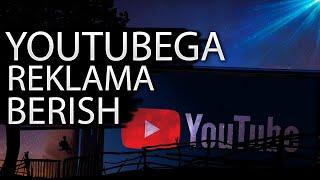 YouTubega raklama berish  YouTube kanalni reklama qilish