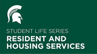 Resident and housing services  Student life series