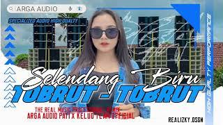 SELENDANG BIRU X TOBRUT-TOBRUT VIRAL MENGKANE  Kelud Team Official X ARGA AUDIO PATI