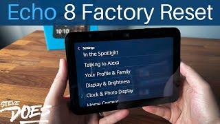 How To Factory Reset The Echo Show 8