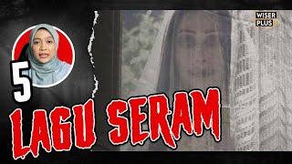 5 Lagu Misteri Yang Boleh Buat Seram Sejuk  Part 2