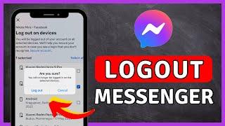 How to Logout Of Messenger iOS & Android