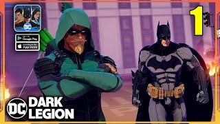 DC Dark Legion Gameplay Walkthrough Part 1 Android iOS