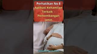 Aplikasi Kehamilan Terbaik Untuk Perkembangan Janin #aplikasi #kehamilan #kesehatanibuhamil