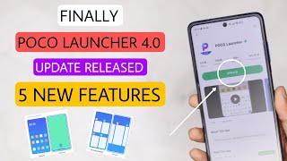 OFFICIAL POCO Launcher 4.0 Released Install Now  Poco Launcher 4.0 Update