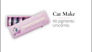 #MinutoMaquiADORO Kit Pigmentos de Unicórnio - Cat Make by Jéssica Juvêncio