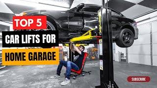 These Are The BEST CAR LIFTS FOR HOME GARAGE in 2024