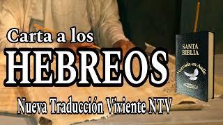 Carta a los Hebreos Biblia Dramatizada Versión NTV Nuevo Testamento