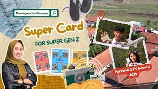 Super Card for Super Gen Z  - Pembelajaran Berdifferensiasi - Apresiasi GTK Inovatif 2024