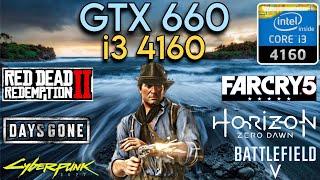 GTX 660 + i3 4160 & 16GB Ram  Test In 2024 