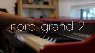 The Nord Grand 2 has arrived  Authentically Inspiring