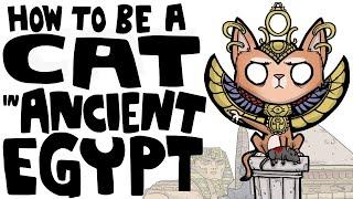 How to Be a Cat in Ancient Egypt  SideQuest Animated History
