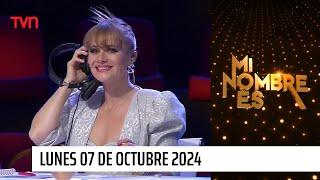 Mi nombre es - Lunes 07 de octubre de 2024  Mi nombre es