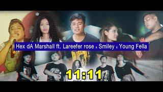 1111 - Hex dA Marshall ft Lareefer rose x Smiley x Young Fella x Ben Opa Official MRR