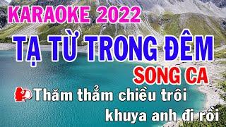 Tạ Từ Trong Đêm Karaoke Song Ca Nhạc Sống - Phối Mới Dễ Hát - Nhật Nguyễn