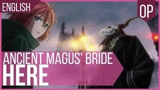 Here ENGLISH - The Ancient Magus Bride