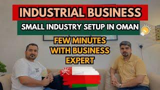 Avoid Mistakes When Starting an Industrial Business in Oman