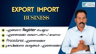 How to start an import export business in Kerala  Malayalam  Procedures and Licence required