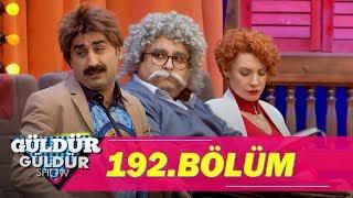 Güldür Güldür Show 192.Bölüm Tek Parça Full HD