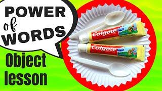 POWER of WORDS Object lesson & toothpaste game for KIDS