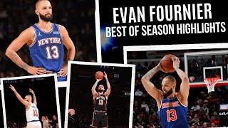  EVAN FOURNIER BEST OF SEASON HIGHLIGHTS  Ultimate MIXTAPE from first season with the Knicks 