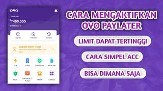 CARA AKTIFKAN OVO PAYLATER  CARA MENGGUNAKAN OVO PAYLATER